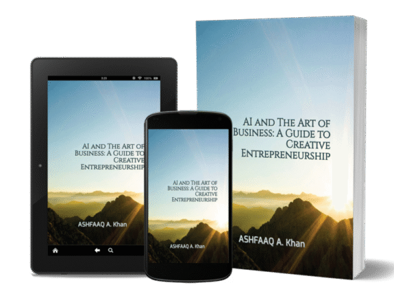 AI and The Art of Business: A Guide to Creative Entrepreneurship