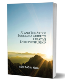 AI and The Art of Business: A Guide to Creative Entrepreneurship {{brizy_dc_image_alt imageSrc=